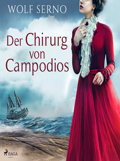 Title details for Der Chirurg von Campodios by Wolf Serno - Available